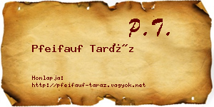 Pfeifauf Taráz névjegykártya